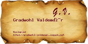 Gradwohl Valdemár névjegykártya